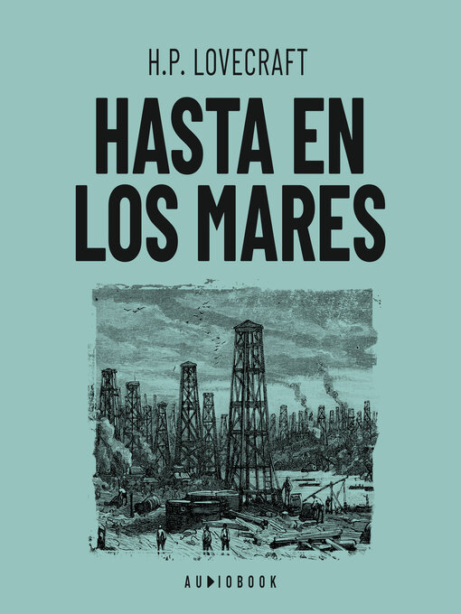 Title details for Hasta en los mares (Completo) by H.P. Lovecraft - Available